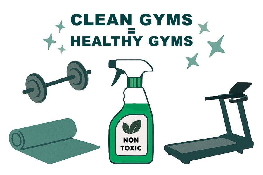Conventional Cleaning in Fitness Centers: Why Non-Toxic Solutions Matter